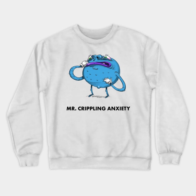 Mr Men Grown Up - Crippling Anxiety Crewneck Sweatshirt by idrawcartoons